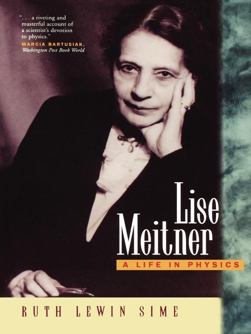 Title details for Lise Meitner by Ruth Lewin Sime - Available